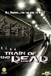 Train Of The Dead 2007 Hindi Dubbed 480p FilmyMeet